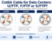 Cat6A cable for data centers comparison showing U/FTP, F/FTP and S/FTP shielding, alien crosstalk control, EMI protection and high-density applications.